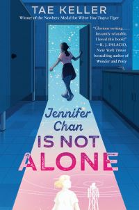 Book Cover for Jennifer Chan Is Not Alone by Tae Keller