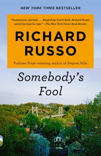 Book Cover for Somebody's Fool by Richard Russo