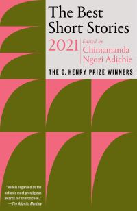 Book Cover for The Best Short Stories 2021 by Chimamanda Ngozi Adichie