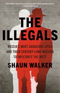 Book Cover for The Illegals by Shaun Walker