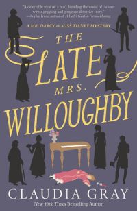 Book Cover for The Late Mrs. Willoughby by Claudia Gray