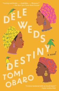 Book Cover for Dele Weds Destiny by Tomi Obaro