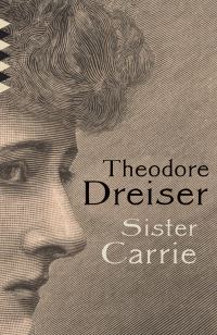 Book Cover for Sister Carrie by Theodore Dreiser