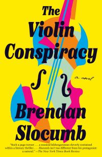 Book Cover for The Violin Conspiracy by Brendan Slocumb