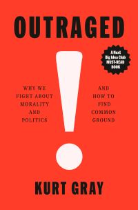Book Cover for Outraged by Kurt Gray