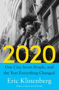 Book Cover for 2020 by Eric Klinenberg