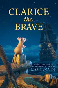 Book Cover for Clarice the Brave by Lisa McMann