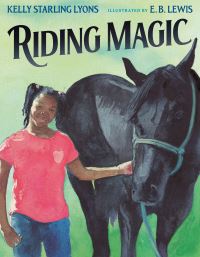 Book Cover for Riding Magic by Kelly Starling Lyons