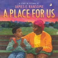 Book Cover for A Place for Us by James Ransome