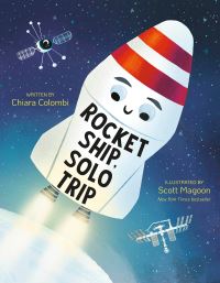 Book Cover for Rocket Ship, Solo Trip by Chiara Colombi