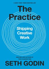Book Cover for The Practice by Seth Godin