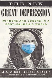 Book Cover for The New Great Depression by James Rickards