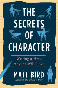 Book Cover for The Secrets of Character by Matt Bird