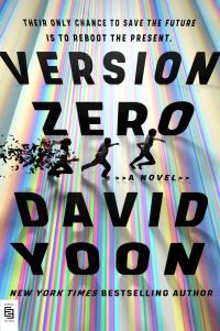 Book Cover for Version Zero by David Yoon