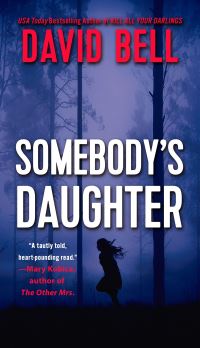 Book Cover for Somebody's Daughter by David Bell