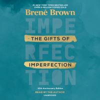 Book Cover for The Gifts of Imperfection: 10th Anniversary Edition by Brené Brown