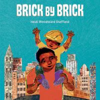 Book Cover for Brick by Brick by Heidi Woodward Sheffield