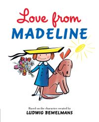 Book Cover for Love from Madeline by Steven Salerno, Ludwig Bemelmans