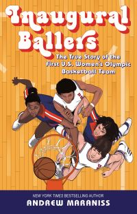 Book Cover for Inaugural Ballers by Andrew Maraniss