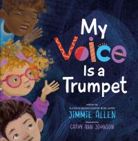 Book Cover for My Voice Is a Trumpet by Jimmie Allen