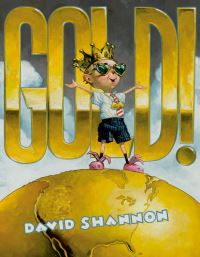Book Cover for Gold! by David Shannon
