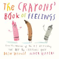 Book Cover for The Crayons' Book of Feelings by Drew Daywalt