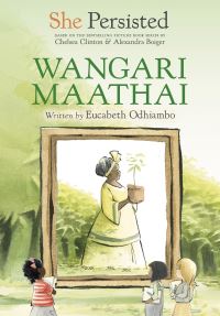 Book Cover for Wangari Maathai by Eucabeth A. Odhiambo