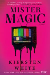 Book Cover for Mister Magic by Kiersten White