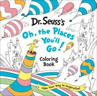 Book Cover for Dr. Seuss's Oh, the Places You'll Go! Coloring Book by Random House