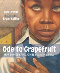 Book Cover for Ode to Grapefruit by Kari Lavelle, Bryan Collier