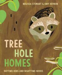 Book Cover for Tree Hole Homes by Melissa Stewart
