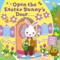 Book Cover for Open the Easter Bunny's Door by Jannie Ho