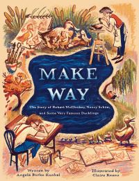 Book Cover for Make Way by Angela Burke Kunkel