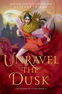 Book Cover for Unravel the Dusk by Elizabeth Lim