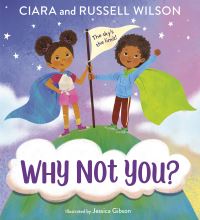 Book Cover for Why Not You? by Ciara, Russell Wilson, JaNay BrownWood