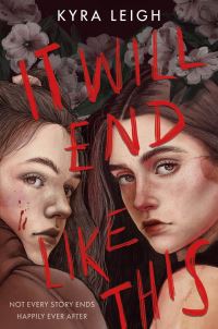 Book Cover for It Will End Like This by Kyra Leigh