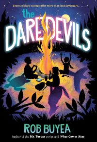 Book Cover for Daredevils, The by Rob Buyea