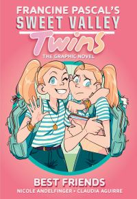 Book Cover for Best Friends by Nicole Andelfinger, Francine Pascal, Francine Pascal