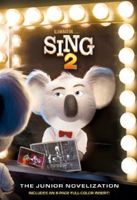 Book Cover for Sing 2 by David Lewman, Illumination Entertainment