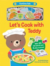 Book Cover for Let's Cook With Teddy by Danielle McLean