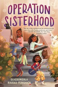 Book Cover for Operation Sisterhood by Olugbemisola RhudayPerkovich