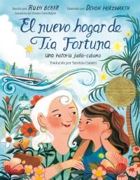 Book Cover for El Nuevo Hogar De Tía Fortuna by Ruth Behar