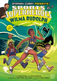 Book Cover for Wilma Rudolph by Josh Bycel, Rich Korson, Rico Renzi