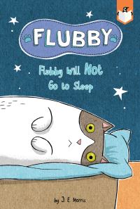 Book Cover for Flubby Will Not Go to Sleep by J E Morris