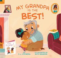 Book Cover for My Grandpa Is the Best! by David Steinberg