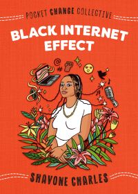 Book Cover for Black Internet Effect by Shavone Charles