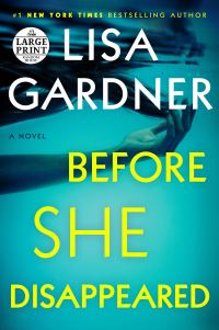 Book Cover for Before She Disappeared by Lisa Gardner
