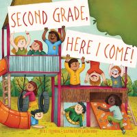 Book Cover for Second Grade, Here I Come! by David J Steinberg