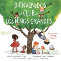 Book Cover for Bienvenidos Al Club De Los Niños Grandes by Chelsea Clinton