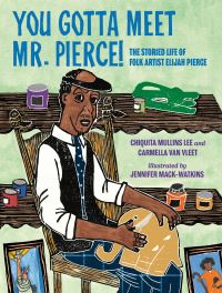 Book Cover for You Gotta Meet Mr. Pierce! by Chiquita Mullins Lee, Carmella Van Vleet